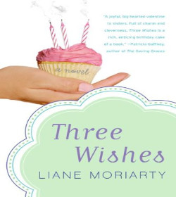 liane moriarty three wishes synopsis