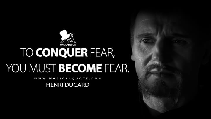 To conquer fear, you must become fear. - MagicalQuote