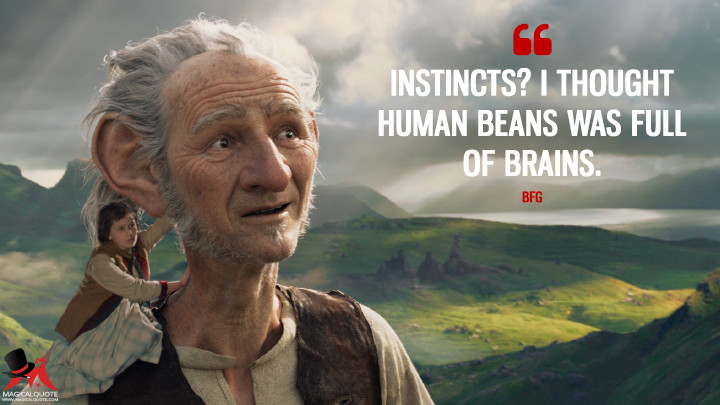 The BFG Quotes - MagicalQuote