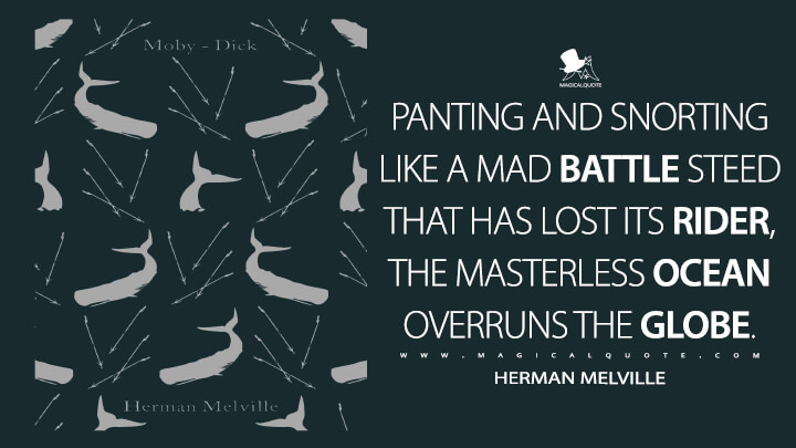 45 Thinking Quotes From Herman Melville S Moby Dick Magicalquote