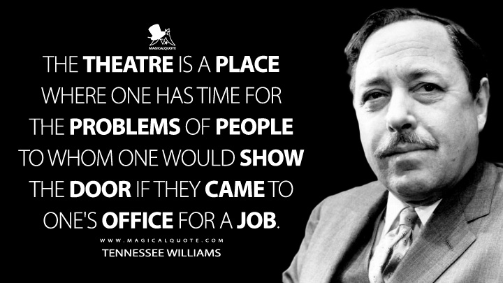 40 Vivid Quotes by Tennessee Williams - MagicalQuote