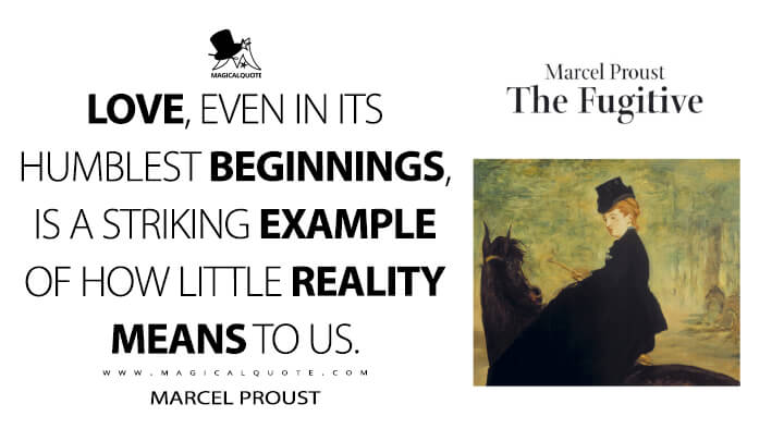 32 Major Quotes from Marcel Proust's In Search of Lost Time - MagicalQuote