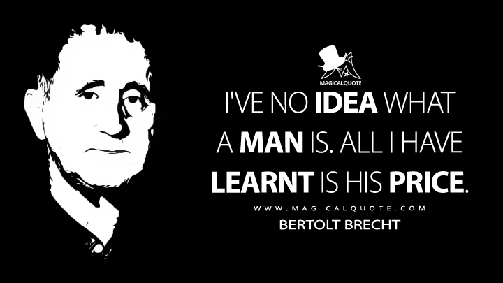 36 Momentous Bertolt Brecht Quotes - MagicalQuote