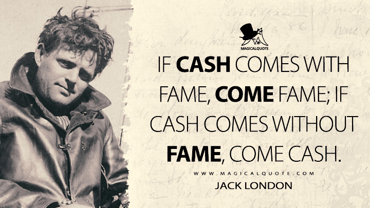 45 Jack London Quotes about Living Life - MagicalQuote