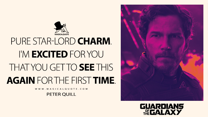 Peter Quill Quotes - MagicalQuote