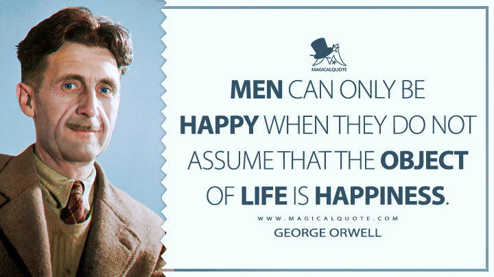 75 George Orwell Quotes for All Time - MagicalQuote